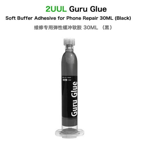 2UUL DA43 GURU GLUE SOFT BUFFER ADESIVO PER LA RIPARAZIONE DEL TELEFONO 30ML NERO (NOTA DEVE ESSERE UTILIZZATO CON UNA PISTOLA PER COLLA)