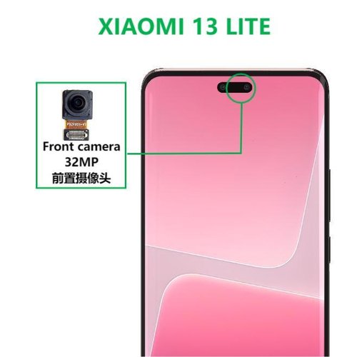 CAMERA ANTERIORE 32MP PER XIAOMI 13 LITE (2210129SG) ORIGINALE
