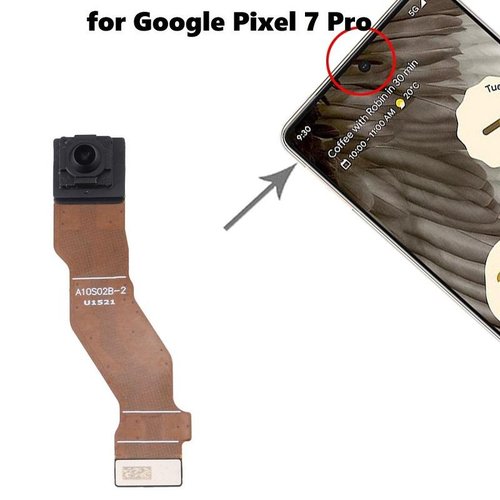 CAMERA ANTERIORE 10.8MP PER GOOGLE PIXEL 7 PRO (GP4BC GE2AE GFE4J) ORIGINALE